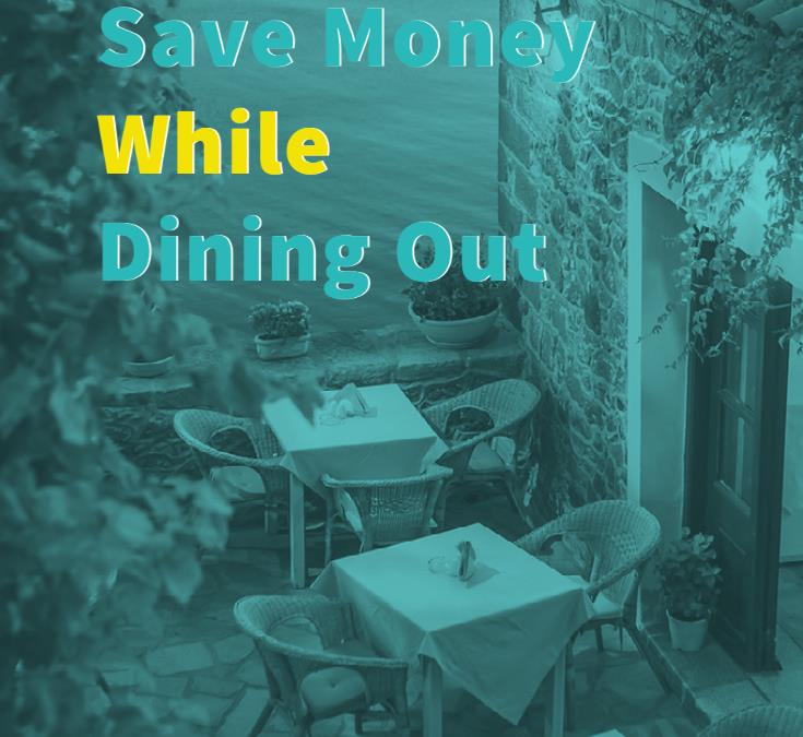 Save Money While Dining Out